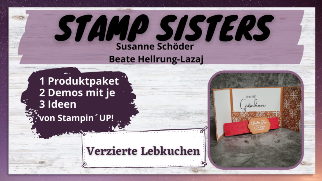 Stamp Sisters - Verzierte Lebkuchen- Produkte von Stampin´UP!