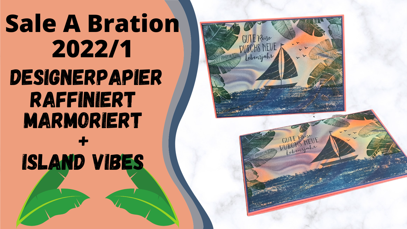 Sale-A-Bration Ideen 2022/1
